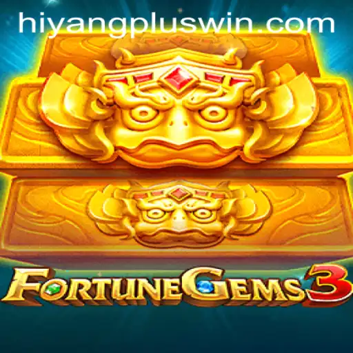 Unveiling FortuneGems3: The Ultimate Gaming Experience with HIYANGPLUS WIN