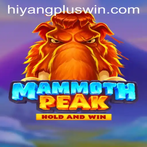 Unveiling MammothPeak: A Thrilling Gaming Experience with HIYANGPLUS WIN