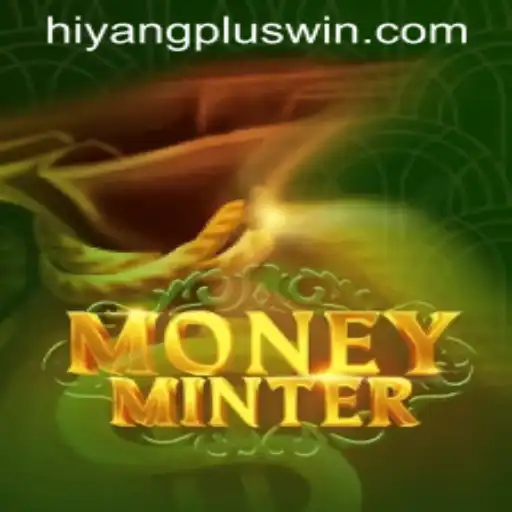 MoneyMinter and the Thrilling HIYANGPLUS WIN Experience